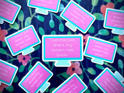 Share My Screen Sticker, Quote Sticker Die Cut Sticker, Vinyl Sticker, Hand Drawn Sticker, Happy Sticker, Teacher Sticker, Zoom, Meeting
