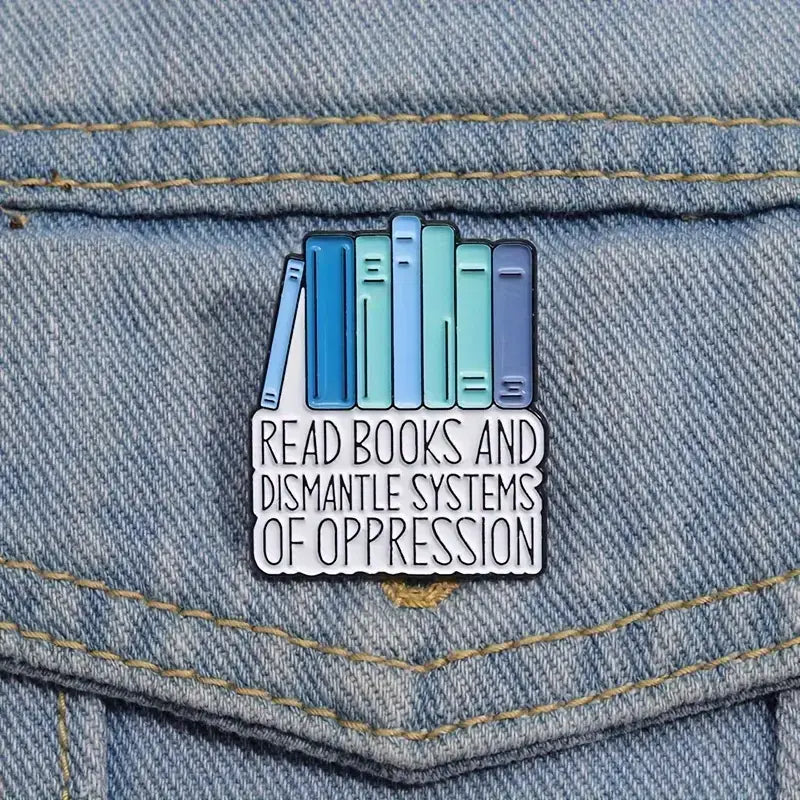 "Read Books" Empowerment Enamel Pin