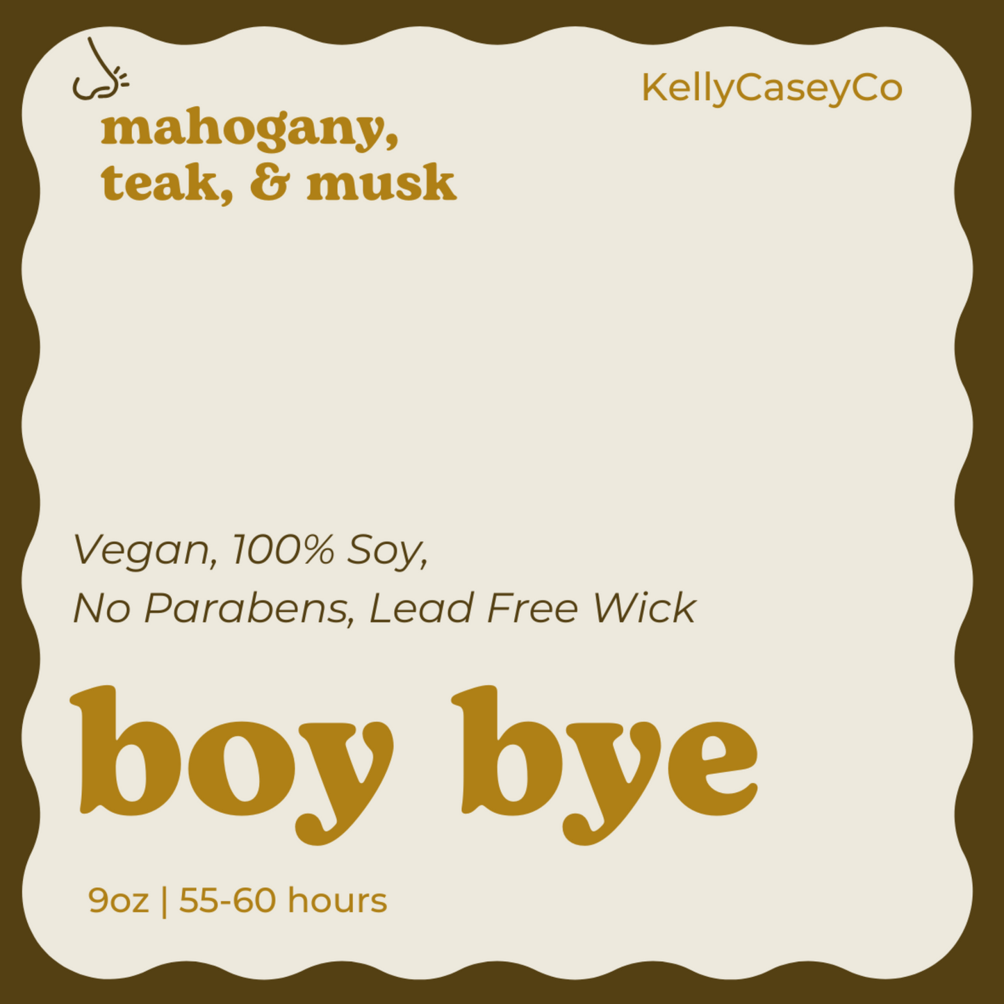 Hand-Poured, Soy, & Vegan Candle: Boy Bye