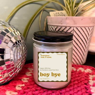 Hand-Poured, Soy, & Vegan Candle: Boy Bye